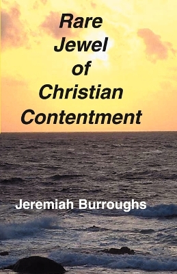 Rare Jewel of Christian Contentment book