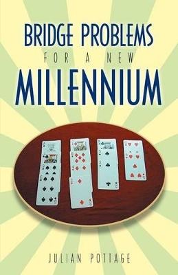 Bridge Problems for a New Millennium book