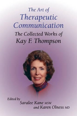 Art of Therapeutic Communication book