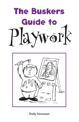 Busker's Guide to Playwork book