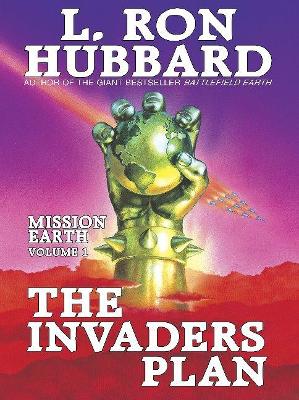 Invaders Plan by L. Ron Hubbard
