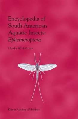 Encyclopedia of South American Aquatic Insects: Ephemeroptera book