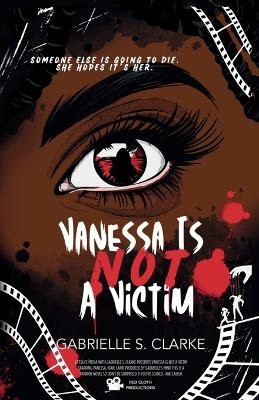 Vanessa is Not a Victim book