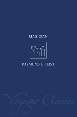 Magician by Raymond E. Feist