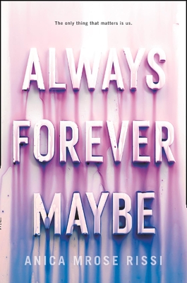 Always Forever Maybe book