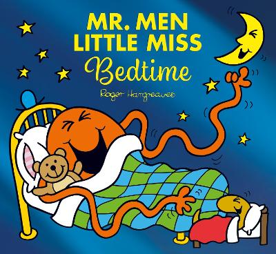 Mr. Men Little Miss at Bedtime: Mr. Men and Little Miss Picture Books by Adam Hargreaves