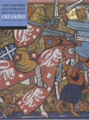 Oxford Illustrated History of the Crusades book