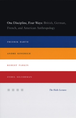 One Discipline, Four Ways by Fredrik Barth