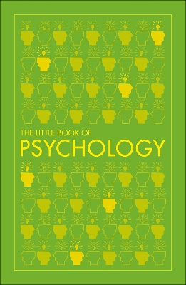 Big Ideas: The Little Book of Psychology by DK