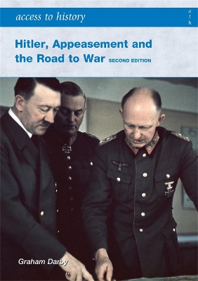 ATH: Hitler, Appeasement and the Road to War Second Edition book