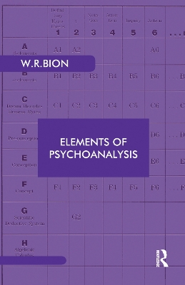 Elements of Psychoanalysis by Wilfred R. Bion