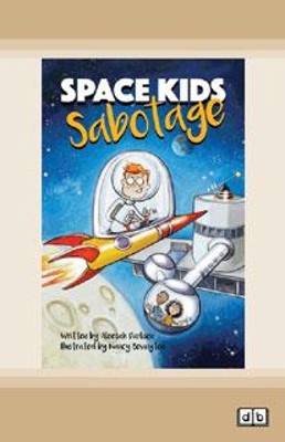 Space Kids: Sabotage book