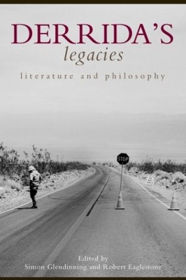 Derrida's Legacies by Simon Glendinning