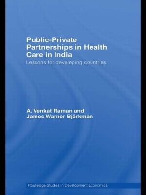 Public-private Partnerships in Health Care in India book