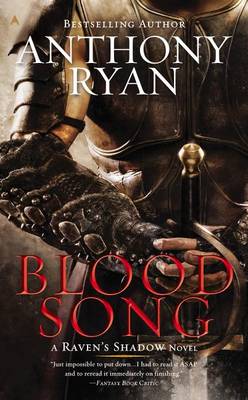 Blood Song by Anthony Ryan