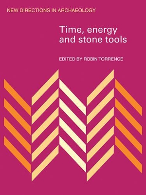 Time, Energy and Stone Tools book