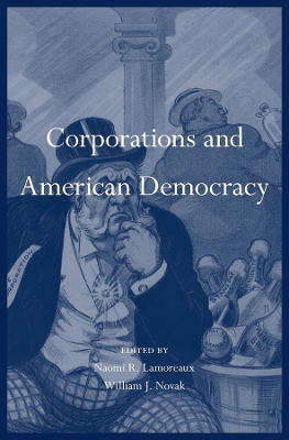 Corporations and American Democracy book