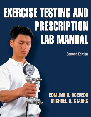 Exercise Testing and Prescription Lab Manual book