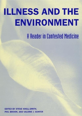 Illness and the Environment by Steve Kroll-Smith