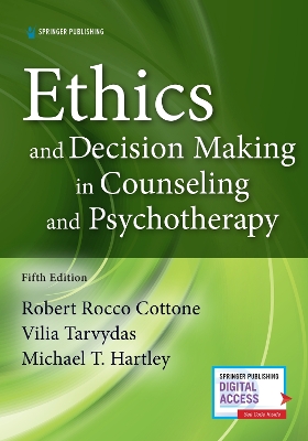Ethics and Decision Making in Counseling and Psychotherapy book