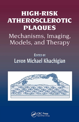 High Risk Atherosclerotic Plaques book