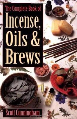 Complete Book of Incense, Oils and Brews book