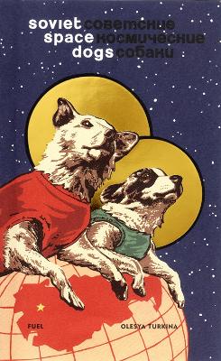 Soviet Space Dogs book