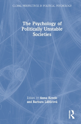 The Psychology of Politically Unstable Societies book
