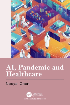 AI, Pandemic and Healthcare book