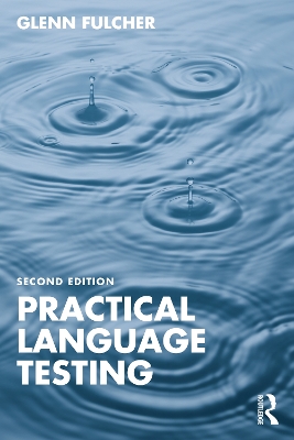 Practical Language Testing by Glenn Fulcher