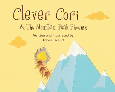 Clever Cori & The Mountain Peak Phoenix book