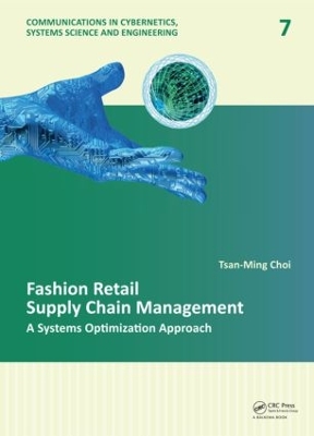 Fashion Retail Supply Chain Management: A Systems Optimization Approach by Tsan-Ming Choi