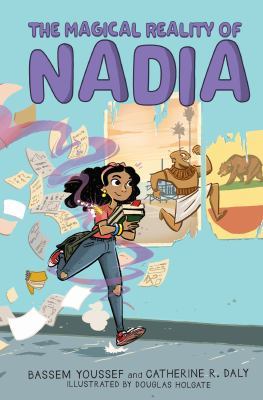 The Magical Reality of Nadia (the Magical Reality of Nadia #1) book