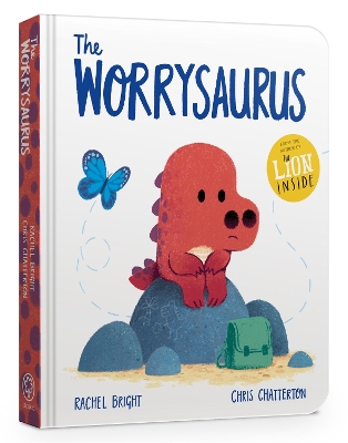 The Worrysaurus Board Book by Rachel Bright