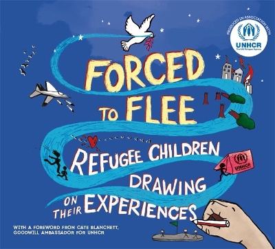 Forced to Flee: Refugee Children Drawing on their Experiences book