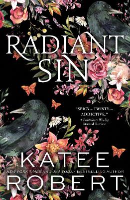Radiant Sin: A Divinely Dark Romance Retelling of Apollo and Cassandra (Dark Olympus 4) by Katee Robert