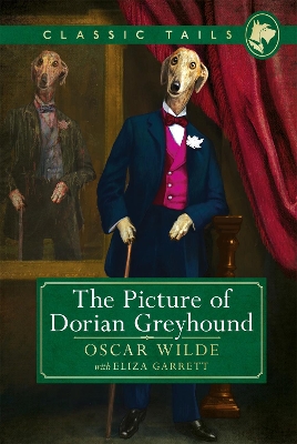 Picture of Dorian Greyhound (Classic Tails 4) book