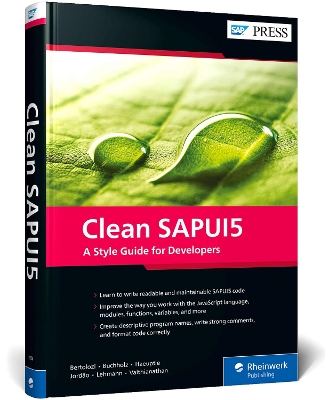 Clean SAPUI5: A Style Guide for Developers book
