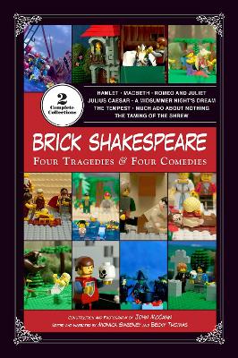 Brick Shakespeare: Four Tragedies & Four Comedies book