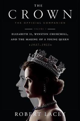 Crown: The Official Companion, Volume 1 book
