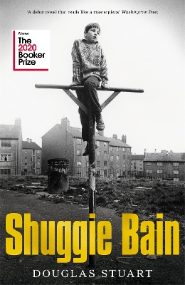 Shuggie Bain: Shortlisted for the Booker Prize 2020 book