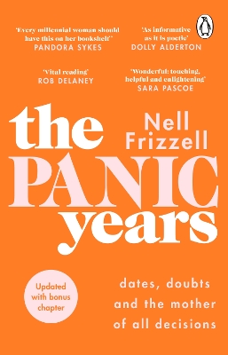The Panic Years: 'Every millennial woman should have this on her bookshelf' Pandora Sykes by Nell Frizzell
