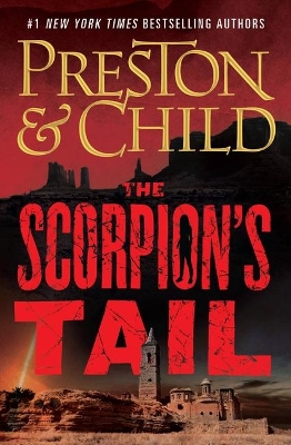 The Scorpion's Tail by Douglas Preston