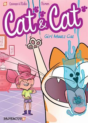 Cat And Cat #1: Girl Meets Cat by Christophe Cazenove