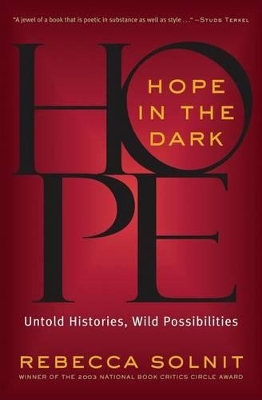 Hope in the Dark by Rebecca Solnit