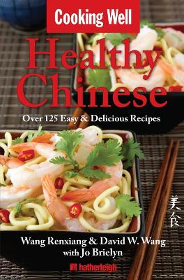 Cooking Well: Chinese Cuisine book