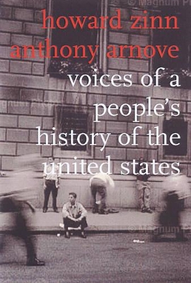Voices Of A People's History Of The United States by Anthony Arnove