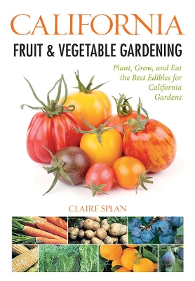 California Fruit & Vegetable Gardening book