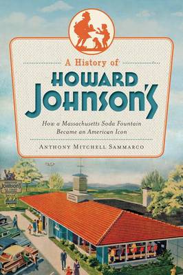 History of Howard Johnson's book