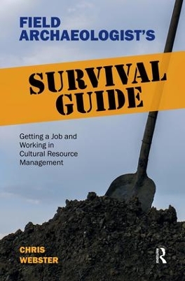 Field Archaeologist's Survival Guide book